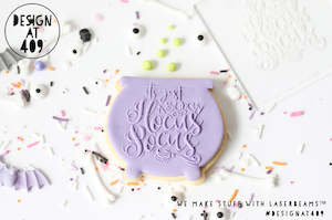 It's Just A Bunch Of Hocus Pocus Raised Acrylic Fondant Stamp