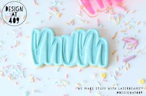 Mum 2 Stamp & Cutter