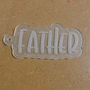Acrylic Blanks Words: Acrylic - 3 Inch - Father