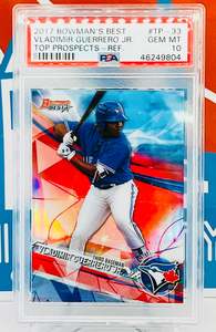 Singles: 2017 Bowman’s Best Top Prospects Refractor PSA 10