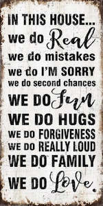 Plaques: Wall Art on MDF In This House 40x60cm