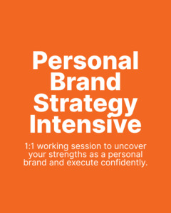 Strategy: Personal Brand Strategy Intensive