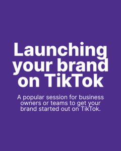 Strategy: Launching Your Brand on TikTok