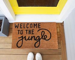 Doormats: WELCOME TO THE JUNGLE