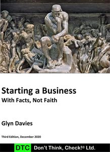 Starting a Business - With Facts, Not Faith Don't Think, Check ®