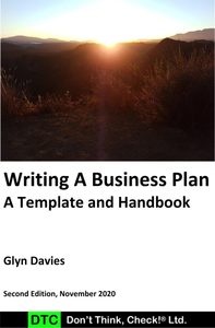 Products: Writing a Business Plan - Template and Handbook Don't Think, Check ®