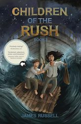 All: PRE-ORDER Children of the Rush Book 3