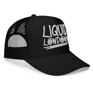 Liquid Lowdown - Black Foam Trucker Hat