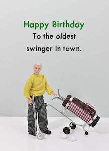 Greeting Cards: Bold & Bright - Oldest Swinger - Birthday Card