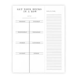 Weekly List Pad - Get Your Ducks In A Row