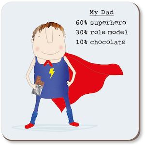Decor: Rosie Made A Thing - Superdad - Coaster