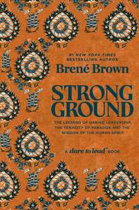 Strong Ground - Brene Brown