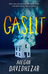 Young Adult Teen Fiction: Gaslit - Megan Davidhizar