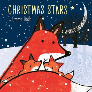 Christmas Childrens Christmas Books: Christmas Stars - Emma Dodd