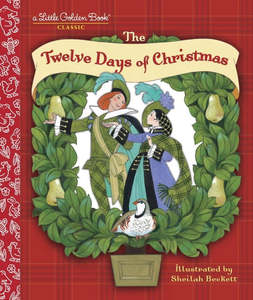 Christmas Childrens Christmas Books: Little Golden Book: The Twelve Days Of Christmas