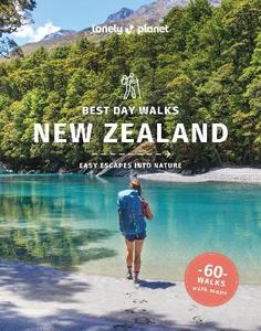 Lonely Planet Best Day Walks New Zealand 2nd Edition