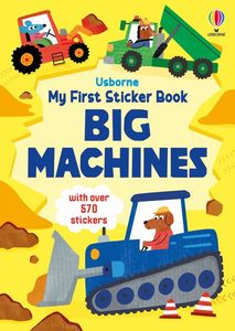 Usborne My First Sticker Book - Big Machines