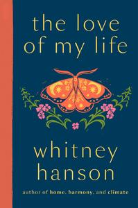 Poetry: the love of my life: poetry for rediscovery - Whitney Hanson
