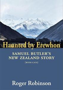Haunted by Erewhon - Roger Robinson
