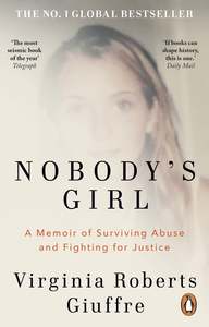 Autobiographies Memoirs: Nobody's Girl - Virginia Roberts Giuffre