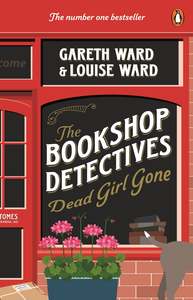 Mothers Day: The Bookshop Detectives #1: Dead Girl Gone - Gareth and Louise Ward