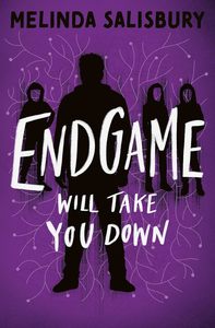 Dyslexia Friendly Books: Endgame: Will Take You Down - Melinda Salisbury (Dyslexia Friendly)