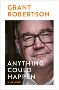 Anything Could Happen - Grant Robertson