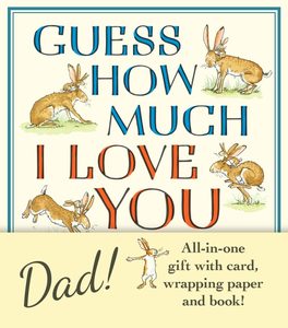 Guess How Much I Love You, Dad! - book, card and gift wrap!