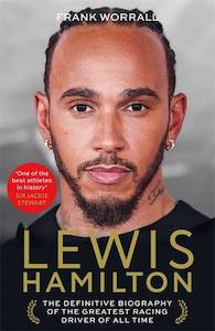 Autobiographies Memoirs: Lewis Hamilton The Biography - Frank Worrall
