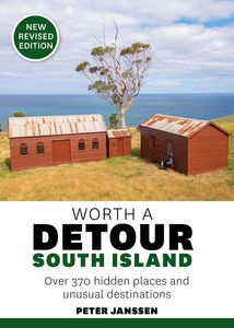 Book: Worth A Detour South Island: Fully Revised Edition - Peter Janssen