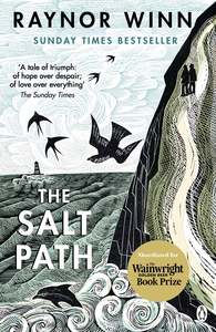 Autobiographies Memoirs: The Salt Path - Raynor Winn