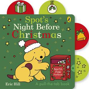 Spot’s Night Before Christmas - Eric Hill