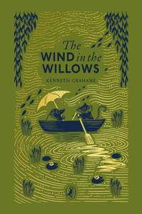 Childrens Classics 1: The Wind In The Willows - Kenneth Grahame (Puffin Clothbound Classics)