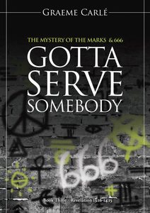 Gotta Serve Somebody