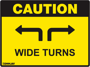 Caution - Wide Turns Sign 1317 - Emmjay