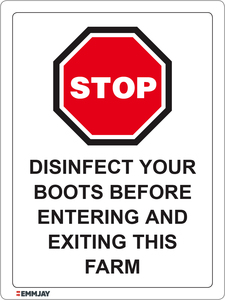 EGL 1419 Stop - Disinfect Your Boots Before Entering and Exiting This Farm Sign - Emmjay