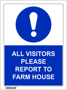 EGL 1445 - All Visitors Please Report to Farm House Sign - Emmjay