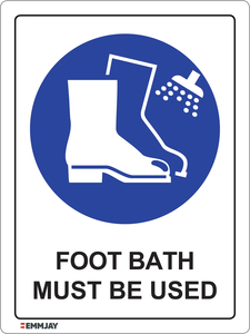 Products: Foot Bath Must Be Used Sign 0333 - Emmjay