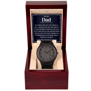 To My Dad You Have Taught Me The Value Of Work Determination And Perseverance