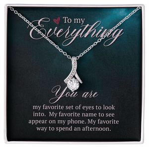To My Everything Necklace