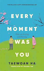 Poetry: Every Moment Was You