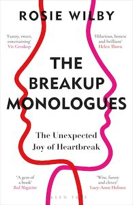 The Breakup Monologues