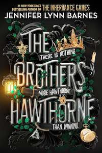 The Inheritance Games Series: The Brothers Hawthorne