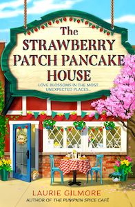 Dream Harbor Series: The Strawberry Patch Pancake House