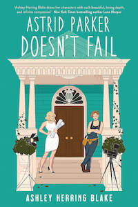 Bright Falls Series: Astrid Parker Doesn't Fail