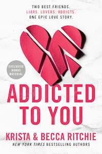 Addicted Series: Addicted To You