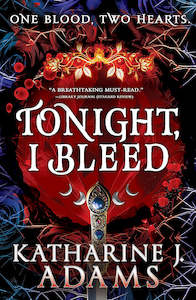 Tonight, I Bleed