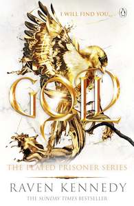 The Plated Prisoner Series: Gold
