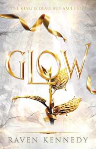 The Plated Prisoner Series: Glow