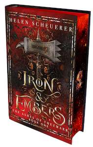 The Ashes Of Thezmarr Series: Iron & Embers [Special Edition]